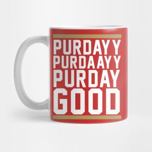 Purdayy, purdaayy, purday Good Mug